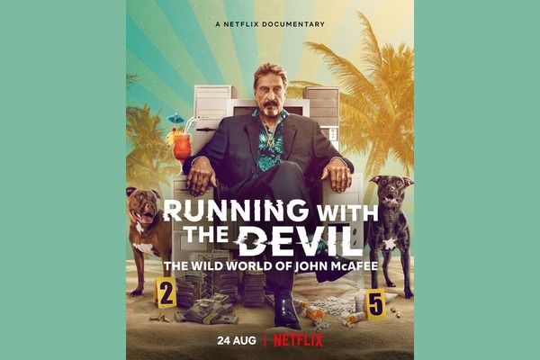 Running with the Devil: The Wild World of John McAfee Netflix poster